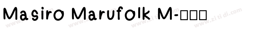Masiro Marufolk M字体转换